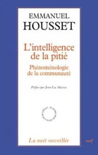 L'intelligence de la pitié.