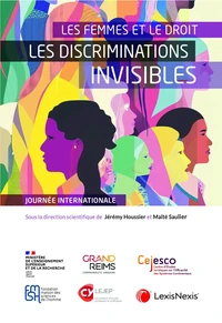 Les femmes et le droit : les discriminations invisibles