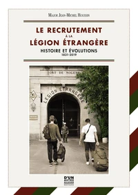 Le recrutement à la Légion Etrangère