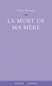 La mort de ma mère