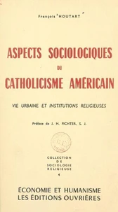 Aspects sociologiques du catholicisme américain