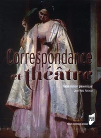Correspondance et théâtre