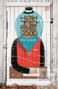 How to be Good