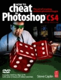 How to Cheat in Photoshop CS4 - The Art of Creating Photorealistic Montages.