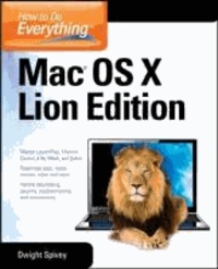 How to Do Everything Mac OS X Lion Edition.