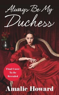 Always be my duchess