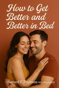 How to Get Better and Better in Bed