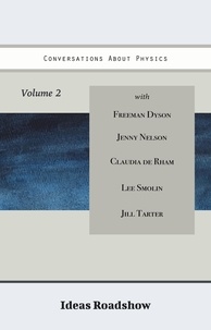 Howard Burton - Conversations About Physics, Volume 2.