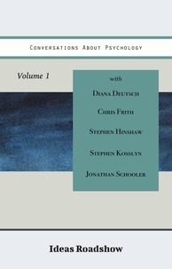 Howard Burton - Conversations About Psychology, Volume 1.