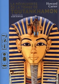 La découverte de la tombe de Toutankhamon