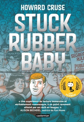 Stuck Rubber Baby. Un monde de différence