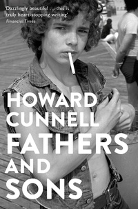 Howard Cunnell - Fathers and Sons.