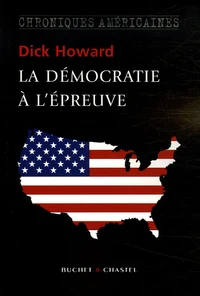 La démocratie à l'épreuve