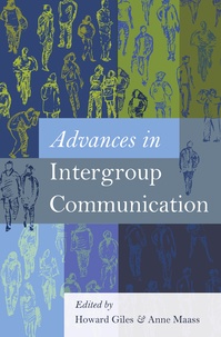 Howard Giles et Anne Maass - Advances in Intergroup Communication.