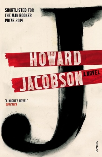 Howard Jacobson - J: A Novel.