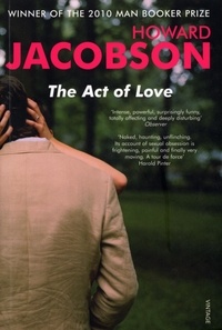 Howard Jacobson - The Act of Love.