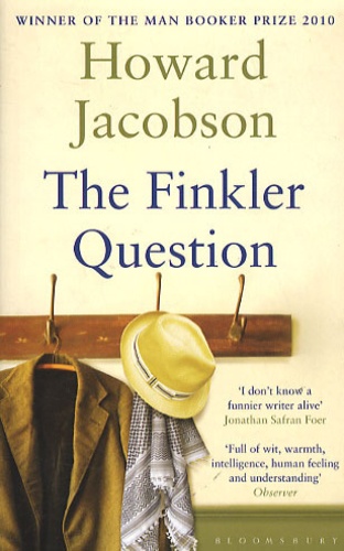 Howard Jacobson - The Finkler Question.