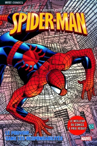 Howard Mackie et John Byrne - Spider-Man Tome 5 : Le pouvoir... Sans les responsabilités.