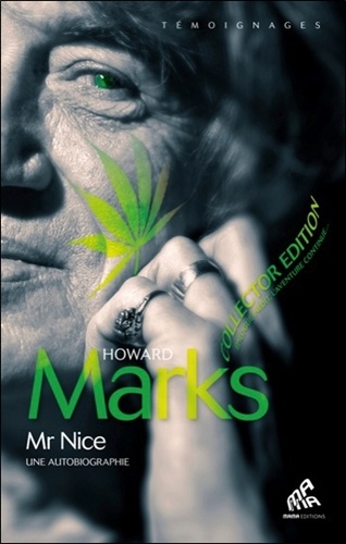 Mr Nice. Une autobiographie