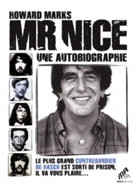 Howard Marks - Mr Nice - Une autobiographie.