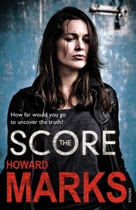 Howard Marks - The Score.
