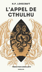 L'appel de cthulhu : traduction iconoclaste
