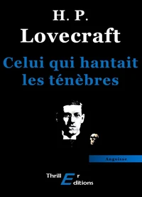 Celui qui hantait les ténèbres