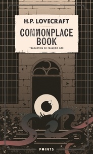 Livres en anglais à télécharger gratuitement en pdf Commonplace Book 9782757894330 (French Edition) FB2 par Howard Phillips Lovecraft, François Bon