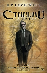 Howard Phillips Lovecraft - Cthulhu, le mythe Tome 3 : .
