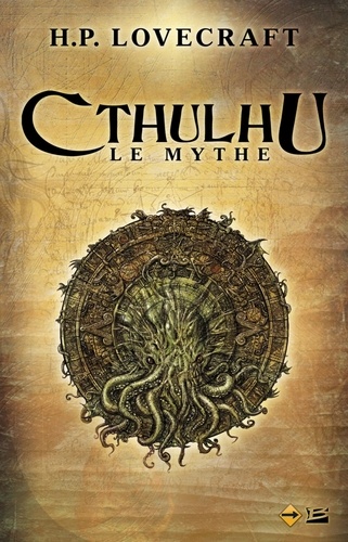 Howard Phillips Lovecraft - Cthulhu - Le mythe.