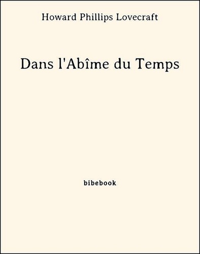 Dans l'Abîme du Temps