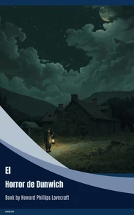 El Horror de Dunwich