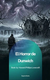 El Horror de Dunwich