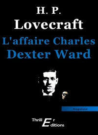 L'Affaire Charles Dexter Ward