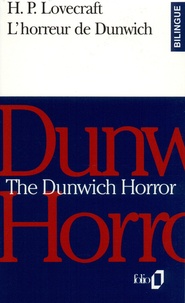 Howard Phillips Lovecraft - L'horreur de Dunwich.