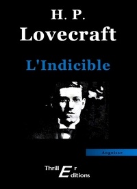 Howard Phillips Lovecraft - L'Indicible.