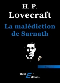 Howard Phillips Lovecraft - La malédiction de Sarnath.