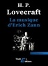 Howard Phillips Lovecraft - La musique d'Erich Zann.