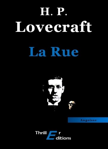 Howard Phillips Lovecraft - La Rue.