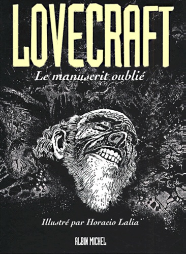 Howard Phillips Lovecraft - Lovecraft Tome 2 : Le manuscrit oublié.
