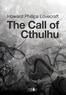 Howard Phillips Lovecraft - The Call of Cthulhu.