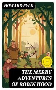 The Merry Adventures of Robin Hood