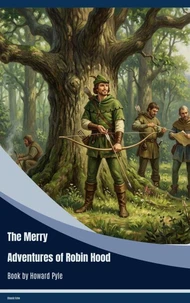The Merry Adventures of Robin Hood