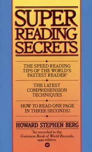 Howard Stephen Berg - Super Reading Secrets.