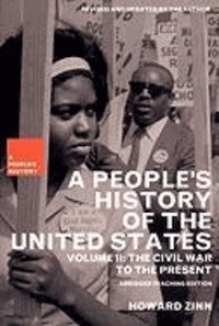 Howard Zinn et Kathy Emery - A People's History of the United States: The Civil War to the Present.