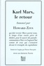 Howard Zinn - Karl Marx, le retour.