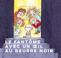Le fantôme à l'oeil au beurre noir