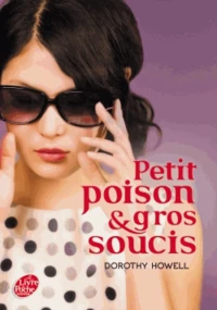Petit poison et gros soucis