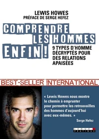Comprendre les hommes, enfin !