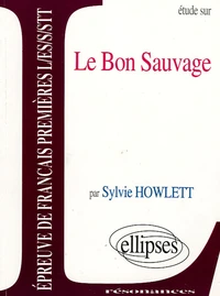 Etude sur Le Bon Sauvage
